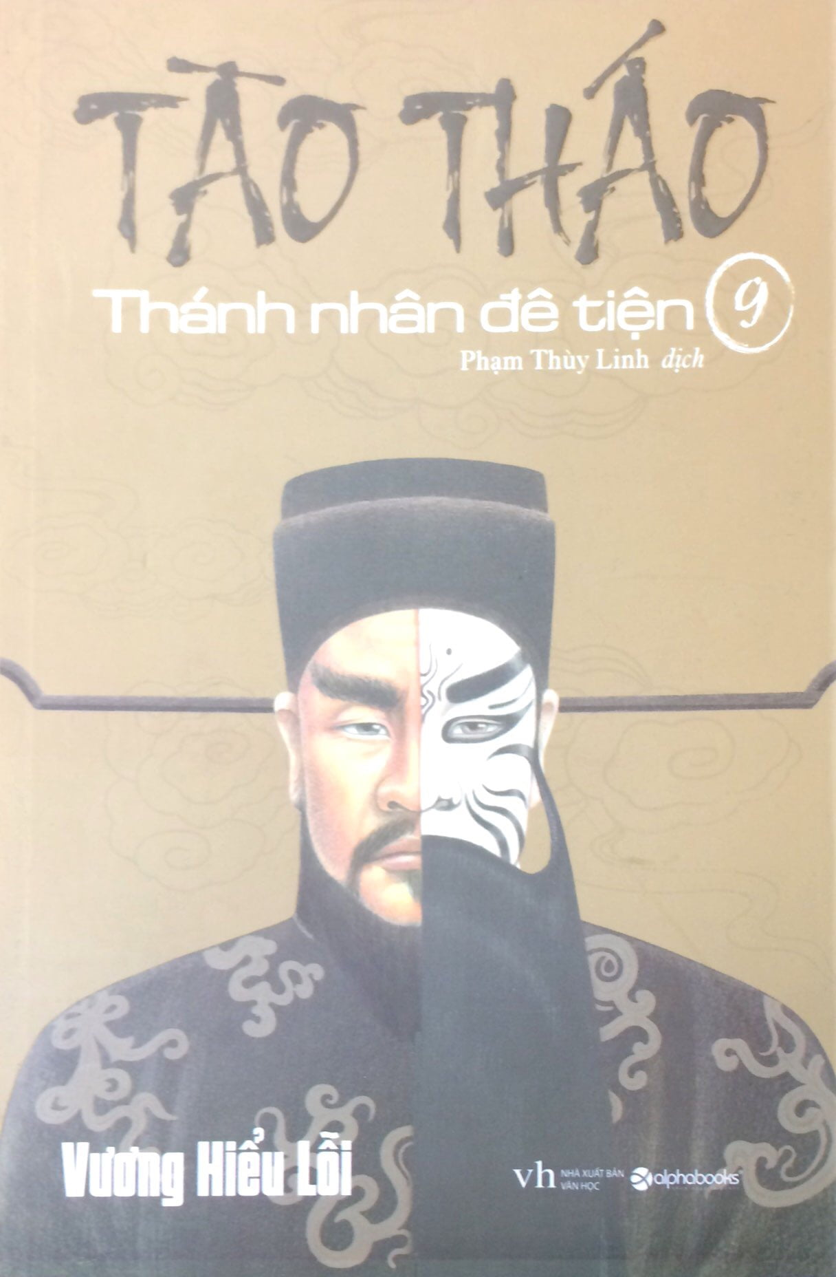 Fahasa - Tào Tháo - Thánh Nhân Đê Tiện - Tập 9