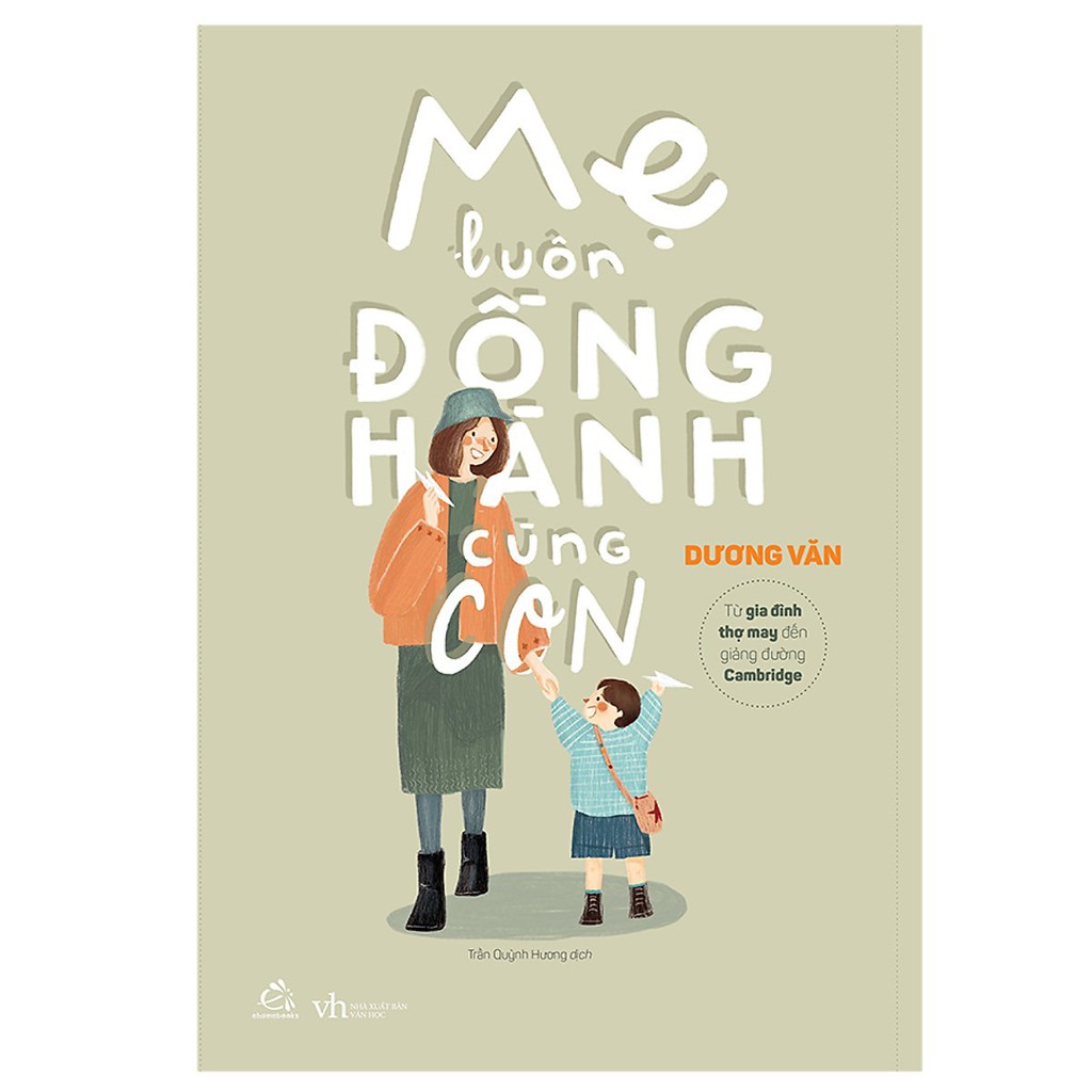 Sách Mẹ Luôn Đồng Hành Cùng Con
