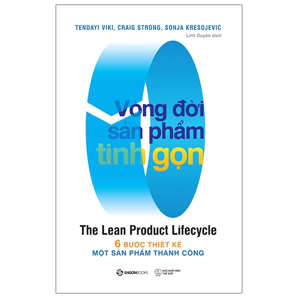Fahasa - Vòng Đời Sản Phẩm Tinh Gọn - The Lean Product Lifecycle