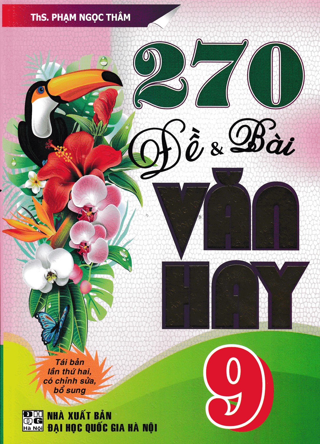 270 đề và bài văn hay 9