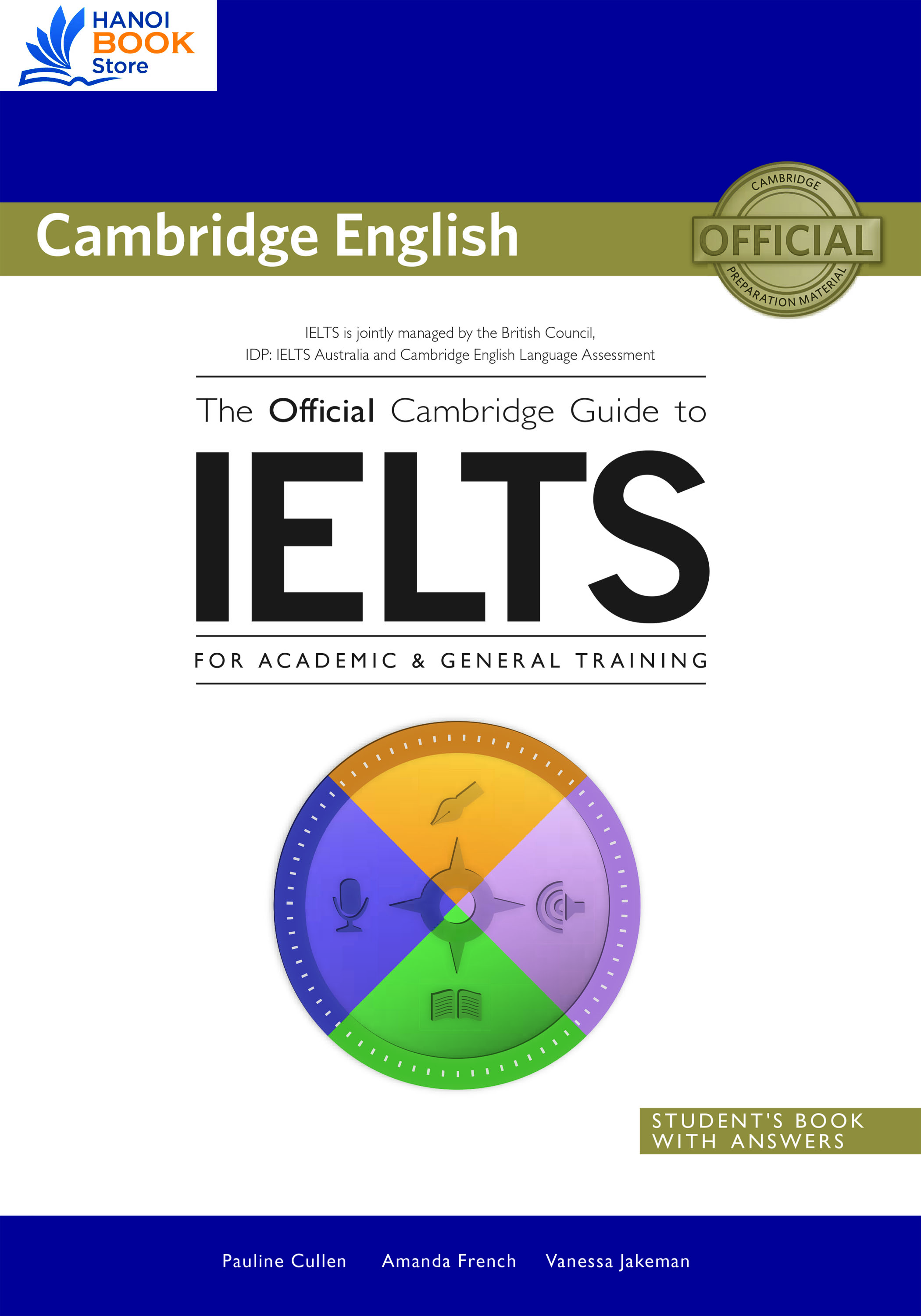 The Official Cambridge Guide to IELTS - Hanoi Book Store