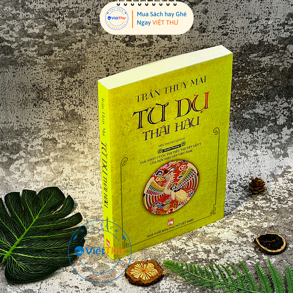 Sách - Từ Dụ Thái Hậu - Quyển Thượng(PN)