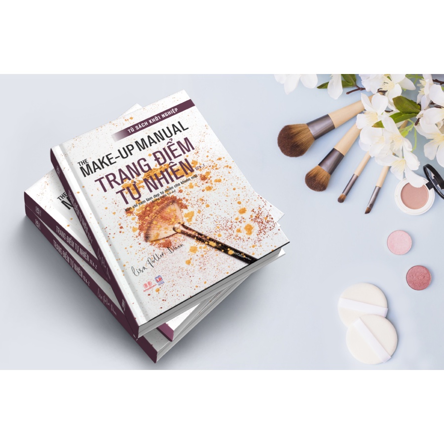 Sách The Makeup Manual - Trang Điểm Tự Nhiên, Học Cách Trang Điểm Từ A-Z - Nhà Sách Giáo Dục Á Châu