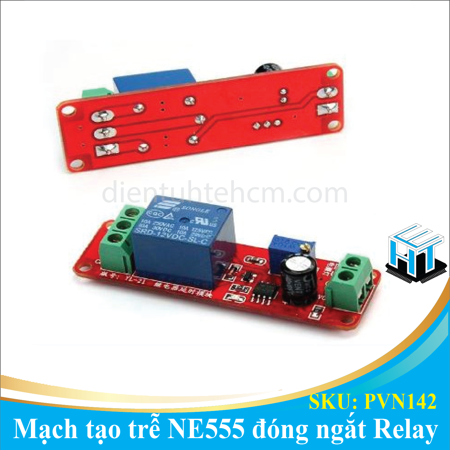 Mạch tạo trễ NE555 đóng ngắt Relay