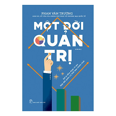 Sách NXB Trẻ - MỘT ĐỜI QUẢN TRỊ