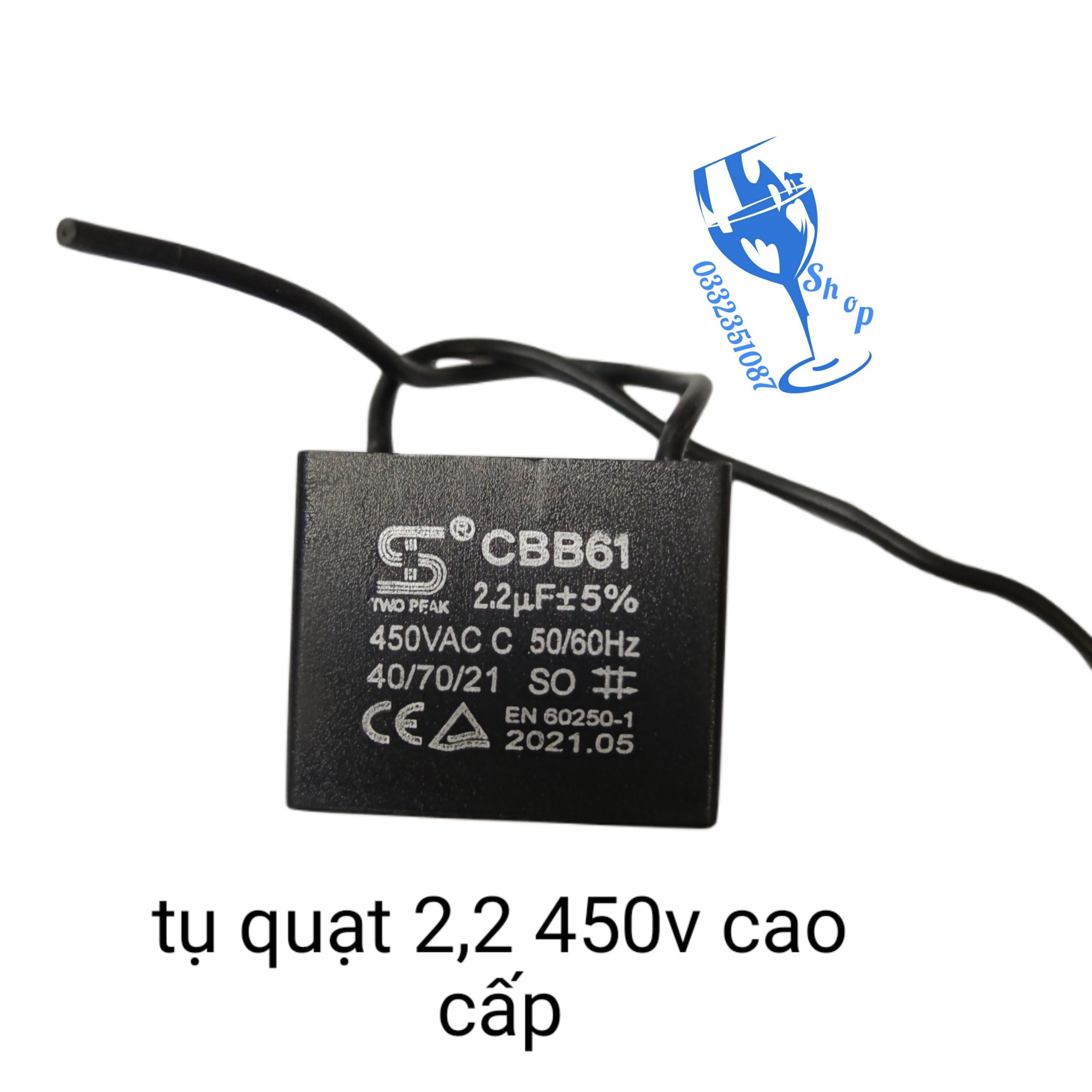 Tụ quạt 2,2uf 450v cao cấp, tụ quạt trần 2,2uf bảo hành 3 tháng shopgiadungluongy