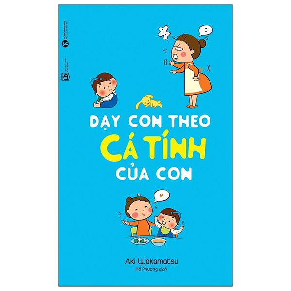 Fahasa - Dạy Con Theo Cá Tính Của Con (Tái Bản 2020)