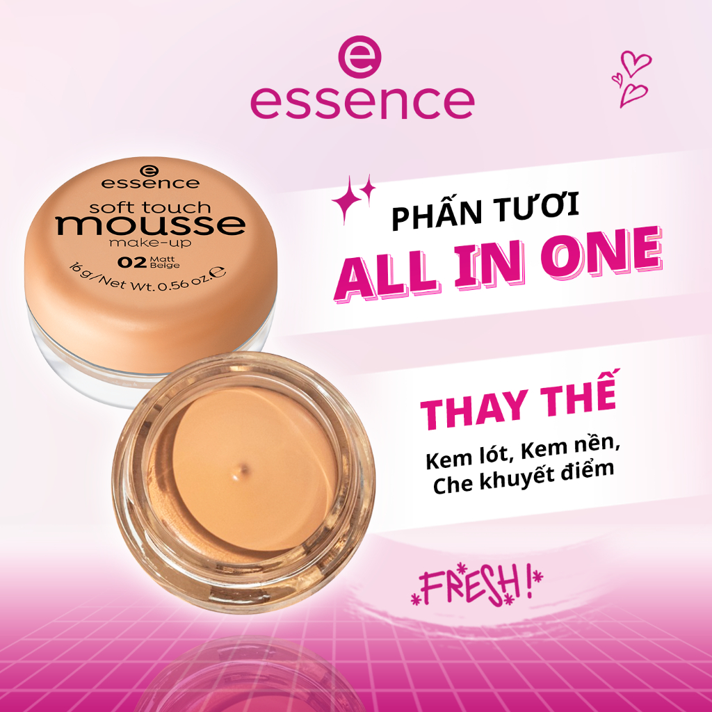 Phấn Tươi Essence Soft Touch Mousse