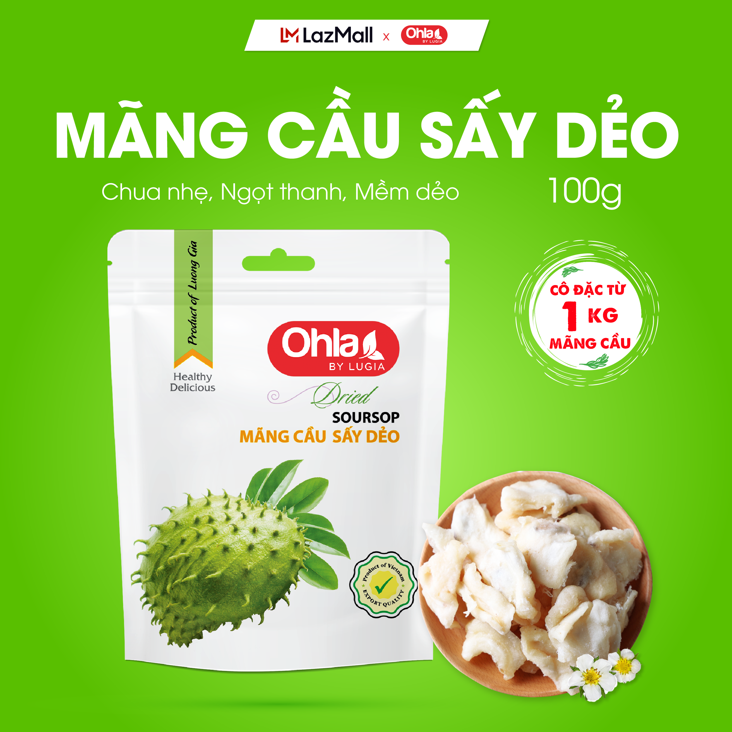 Mãng cầu sấy dẻo Ohla - 100g