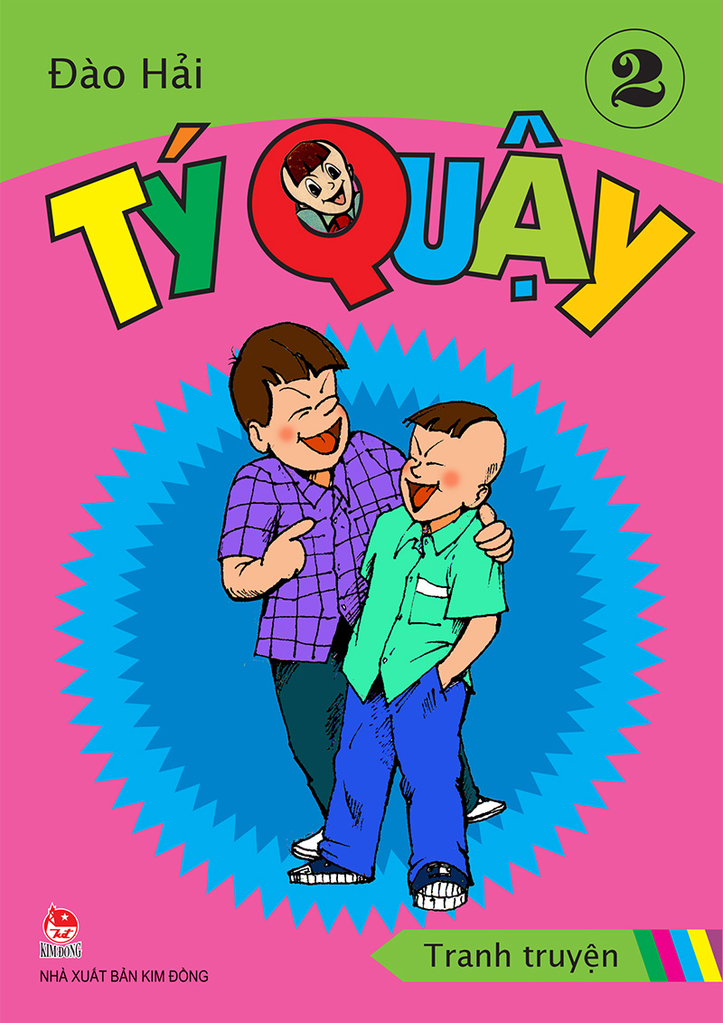 Kim Đồng - Tý Quậy - Tập 2