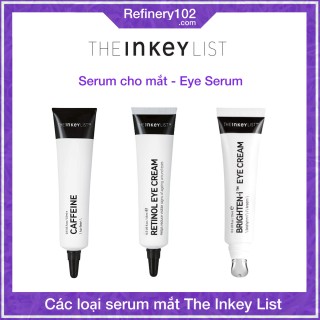 Kem mắt The INKEY List Retinol - Brighten - Caffeine Eye Cream Serum 15ml [Bill US] Ref102 thumbnail