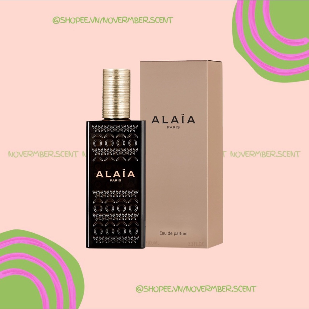 Nước hoa alaia paris edp - ᴛᴇsᴛᴇʀ 5ᴍʟ/10ᴍʟ/20ᴍʟ