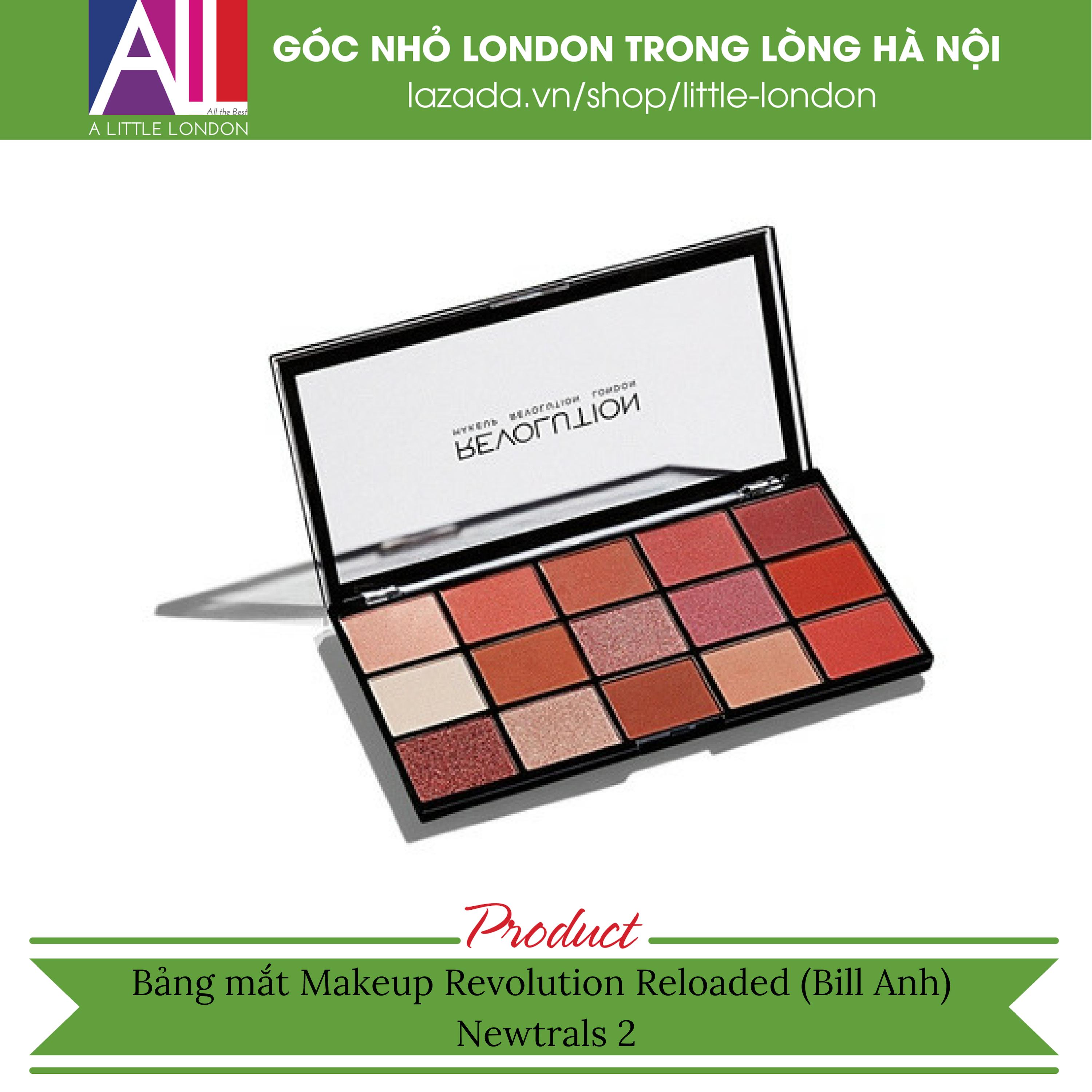 Bảng mắt Makeup Revolution Reloaded Newtrals 2 (Bill Anh)