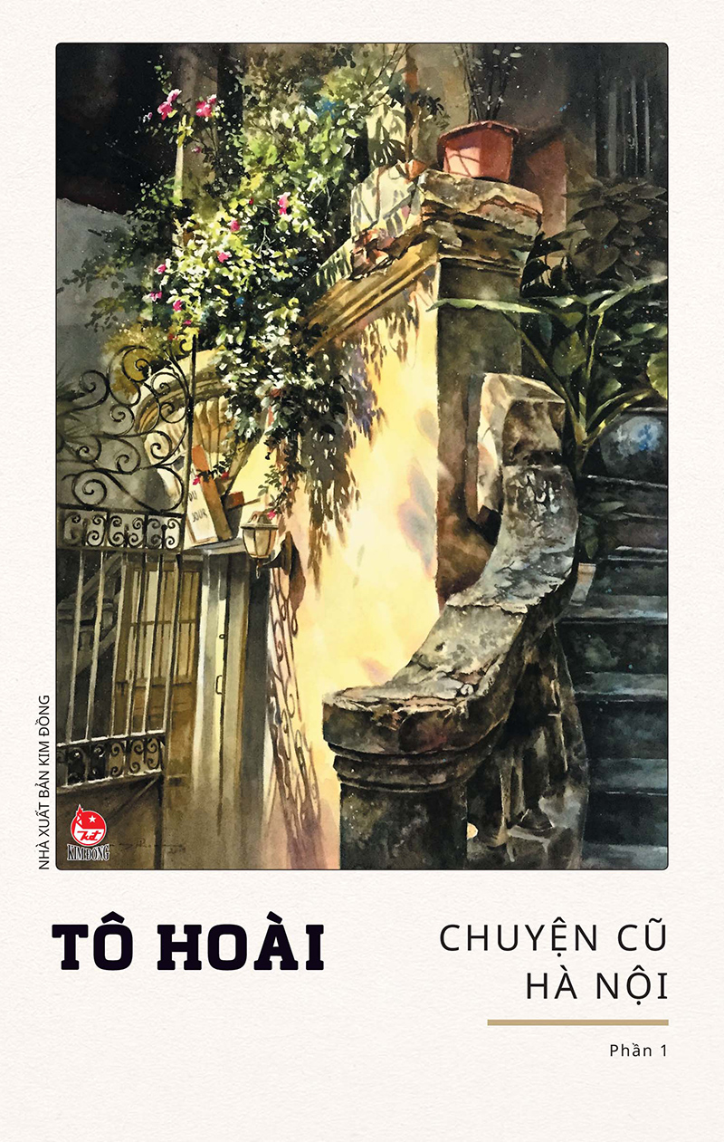 Kim Đồng - Chuyện cũ Hà Nội - Phần 1