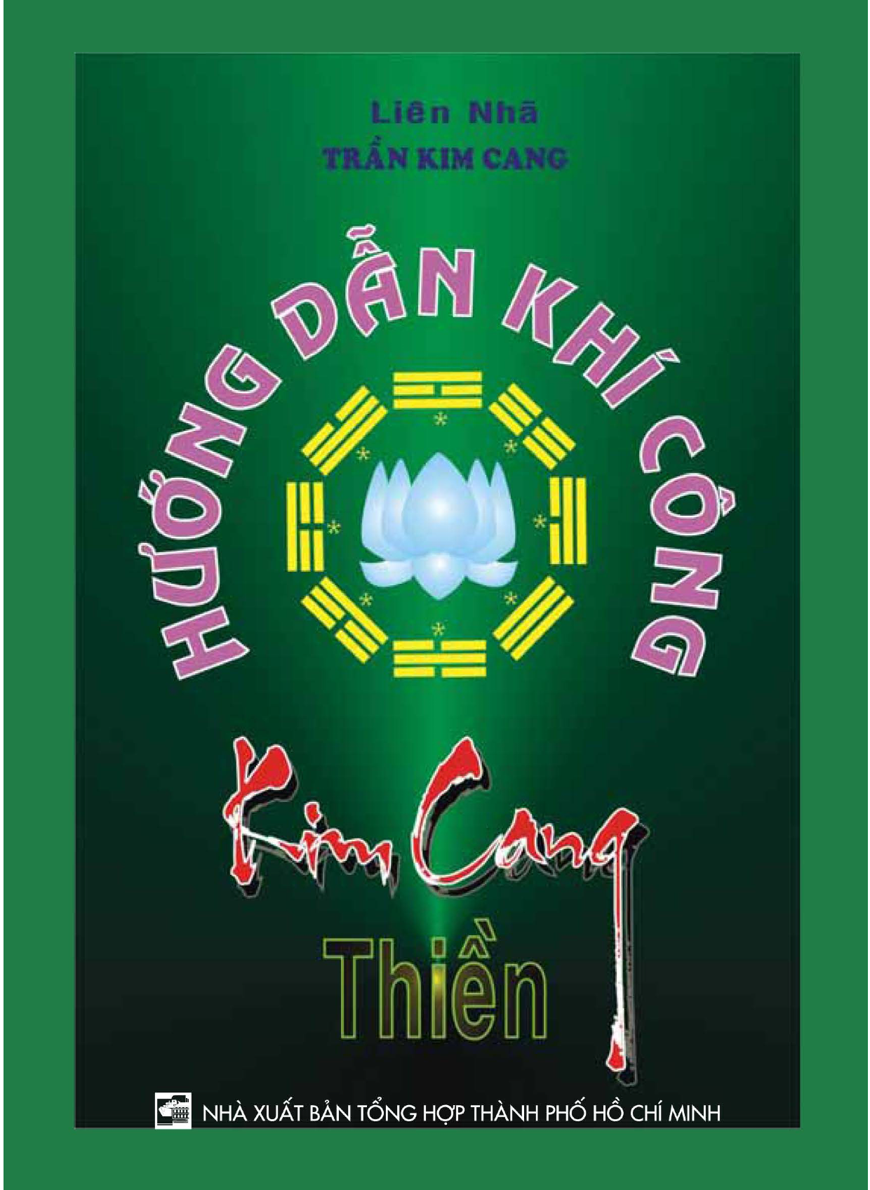 Sách Việt Hướng Dẫn Khí Công Kim Cang Thiền
