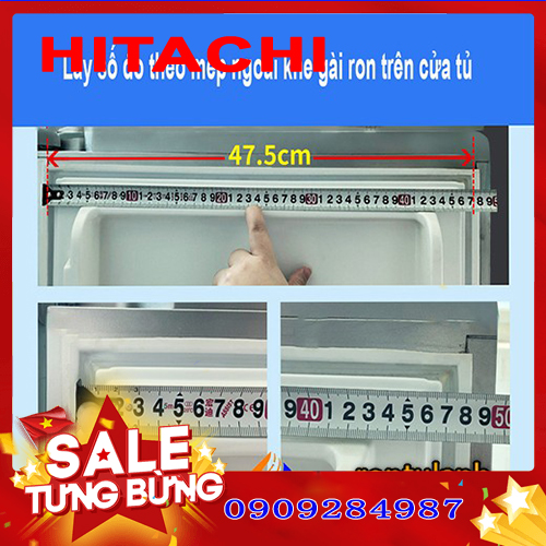 Ron cửa cho tủ lạnh Hitachi Model R-VG470PGV3