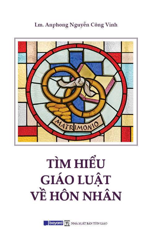 TÌM HIỂU GIÁO LUẬT VỀ HÔN NHÂN