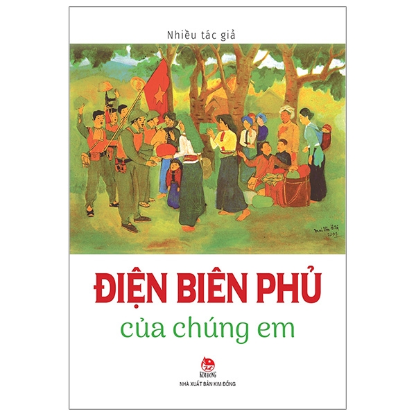 Fahasa - Điện Biên Phủ Của Chúng Em (Tái Bản 2019)