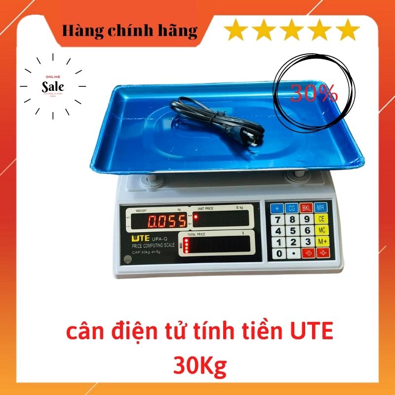 Cân Điện Tử Tính Tiền UTE-30Kg ( Bảo Hành 2 Năm )