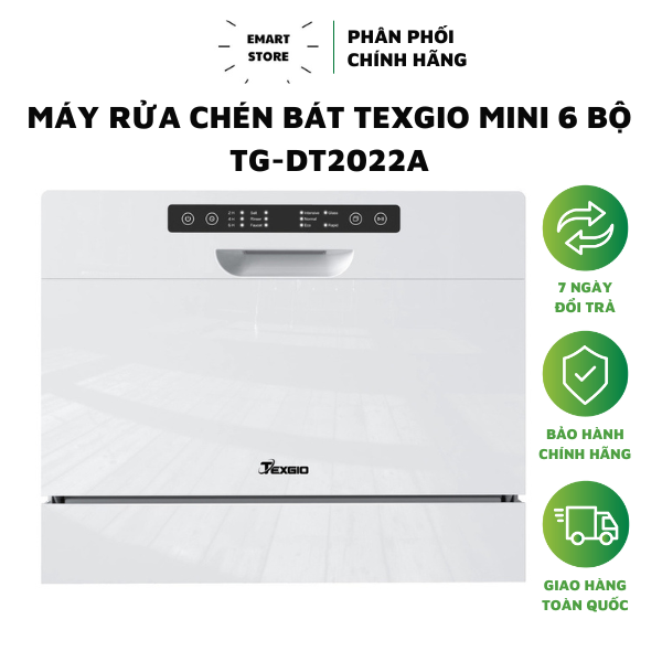 Máy Rửa Chén Bát Texgio Mini 6 Bộ TG-DT2022A