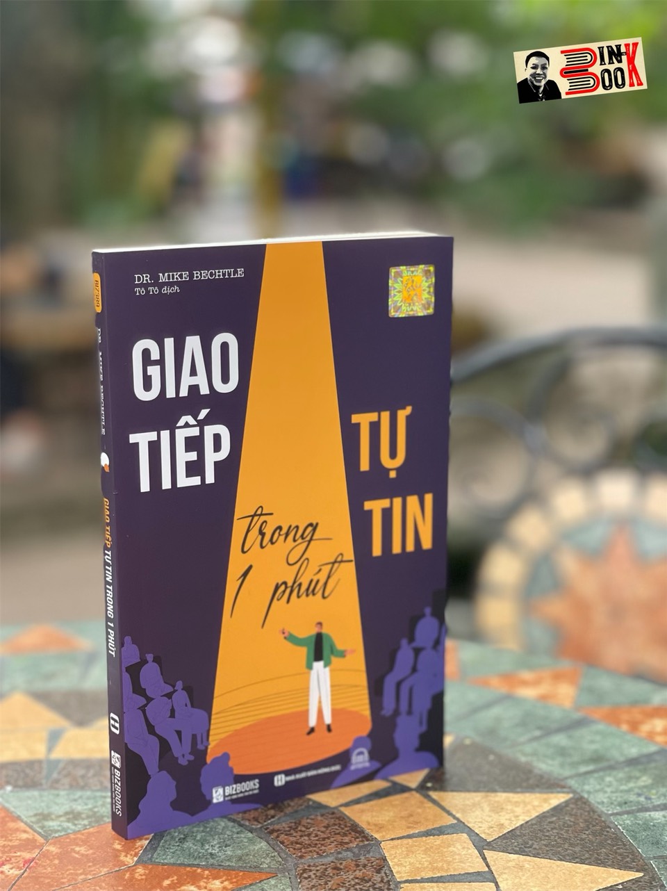 Giao tiếp tự tin trong 1 phút - dr. mike bechtle – tô tô dịch - bizbooks -nxb hồng đức