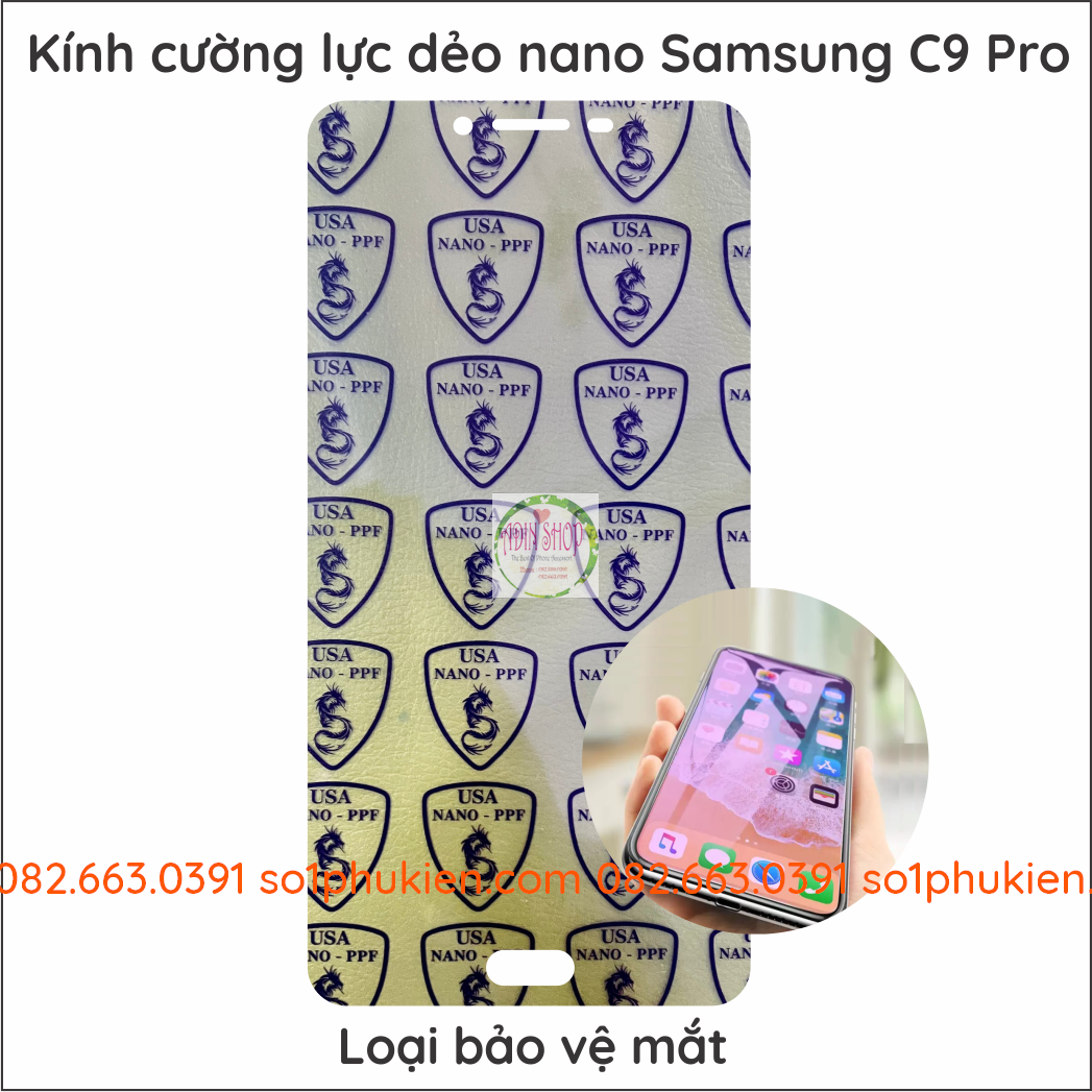 Dán cường lực Samsung C9 PRO nano dẻo siêu bền siêu đẹp