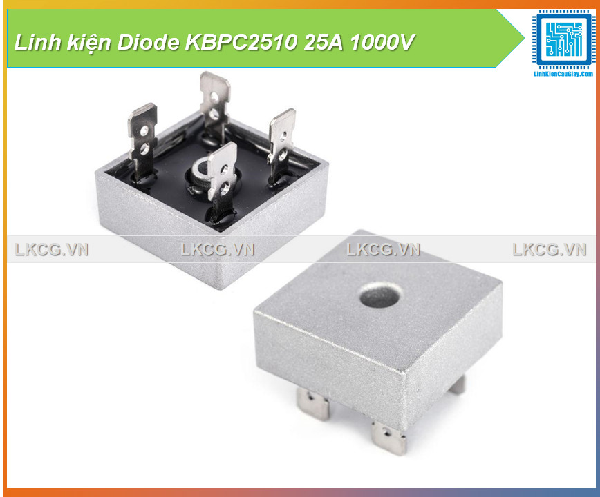 Linh kiện diode kbpc2510 25a 1000v