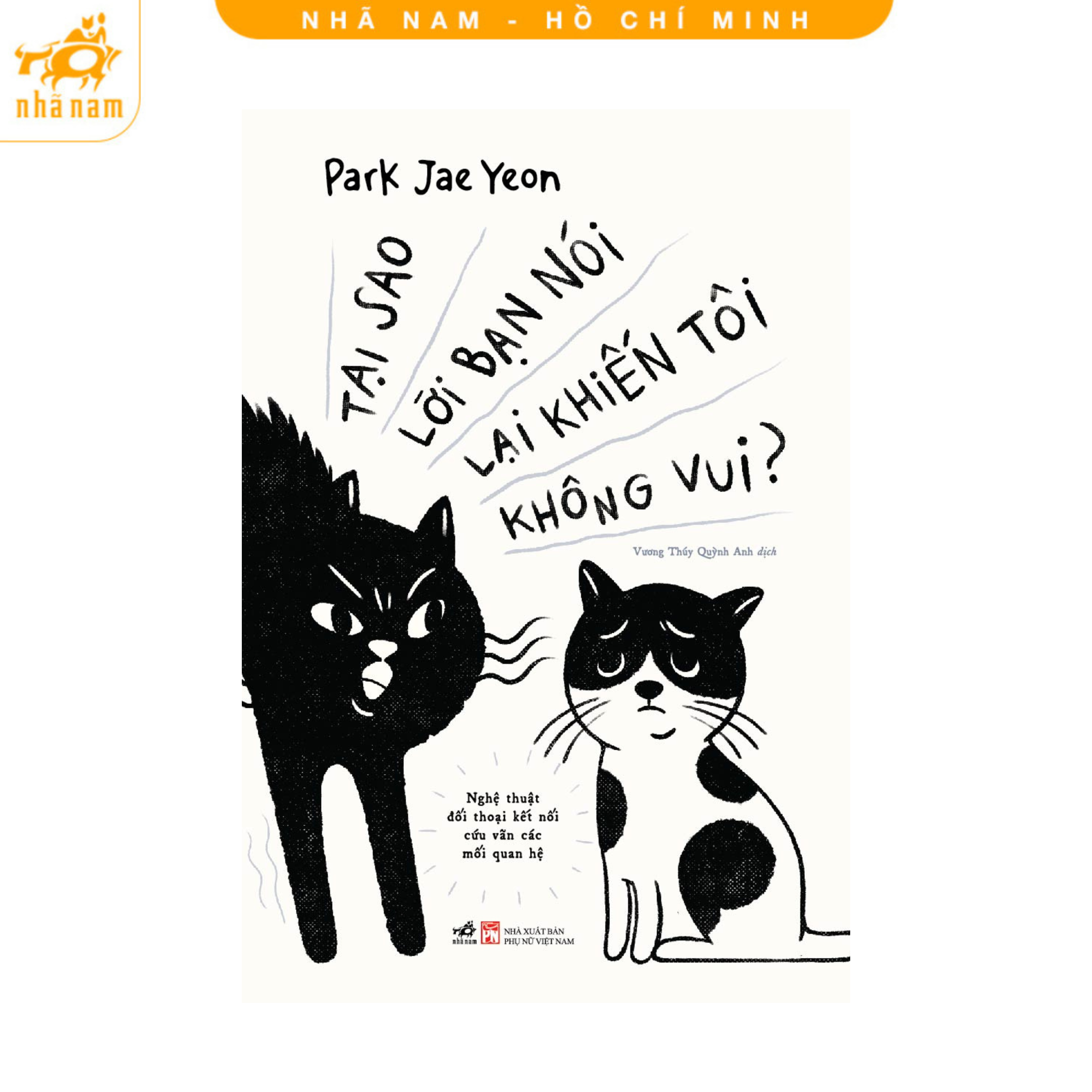 Sách - tại sao lời bạn nói lại khiến tôi không vui