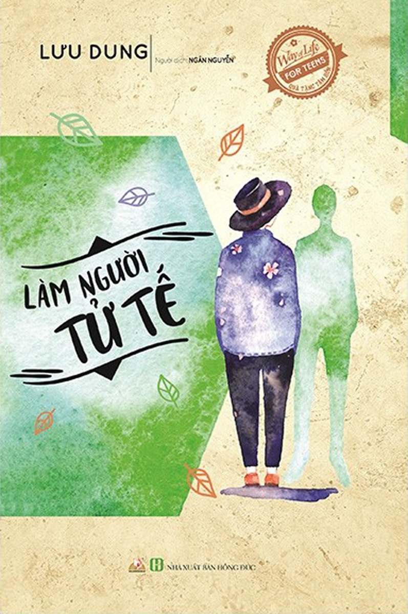 Quà Tặng Tâm Hồn - Làm Người Tử Tế