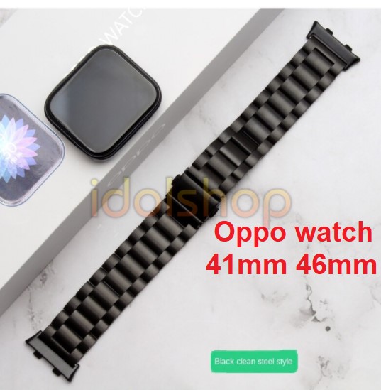Dây đeo kim loại thép không gỉ Oppo Watch 41mm 46mm