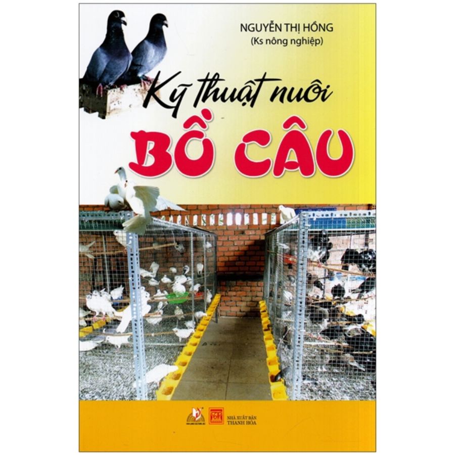 Sách Kỹ Thuật Nuôi Bồ Câu -Vanlangbooks