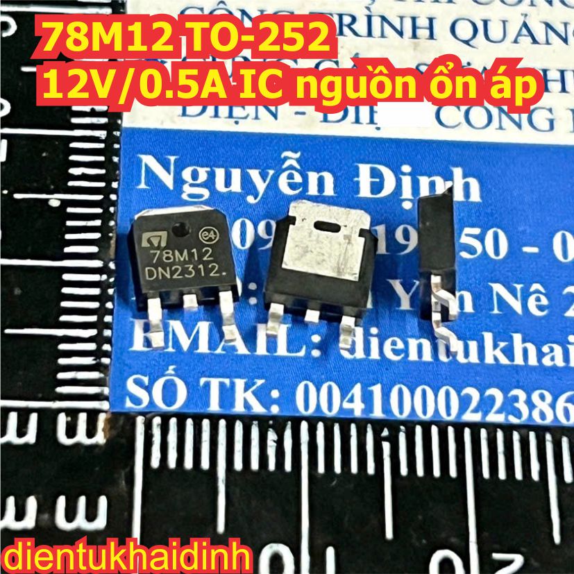78M05 78M12 L78M05CDT L78M12CDT TO-252 IC NGUỒN ổn áp 7805 7812 dán 5V 12V 0.5A kde1493