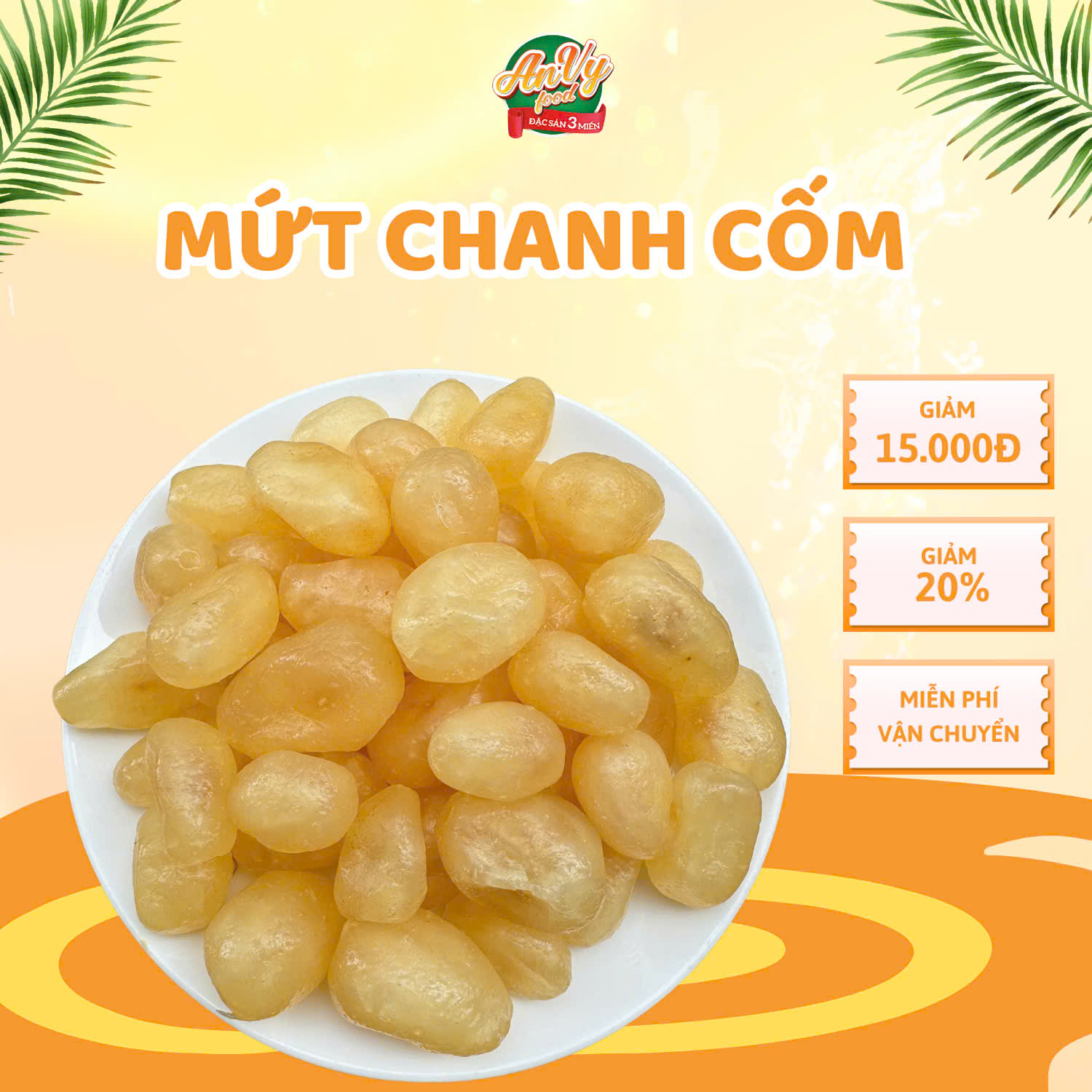 Mứt Chanh Cốm / Chanh Bao Tử Sấy Dẻo