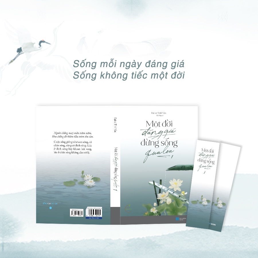 Một Đời Đáng Giá Đừng Sống Qua Loa (Tái Bản 2024)