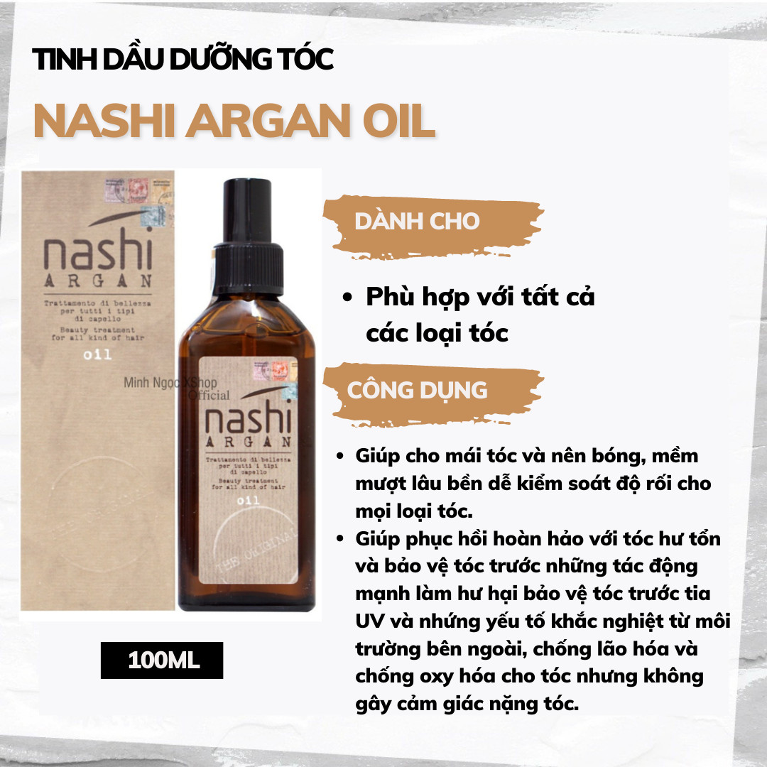 Tinh dầu dưỡng tóc Nashi Argan Oil 100ML