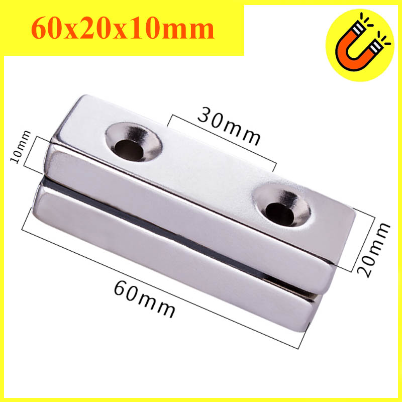 Nam Châm Đất Hiếm 60x20x10mm 2 lỗ bắt vít Siêu Từ Tính