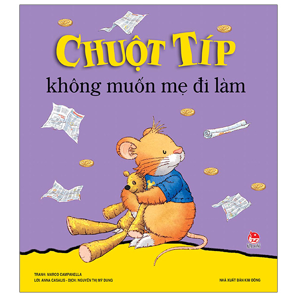 Chuột típ: không muốn mẹ đi làm