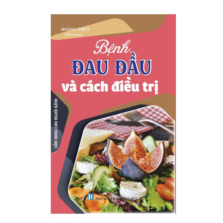 Sách - Bệnh đau đầu và cách điều