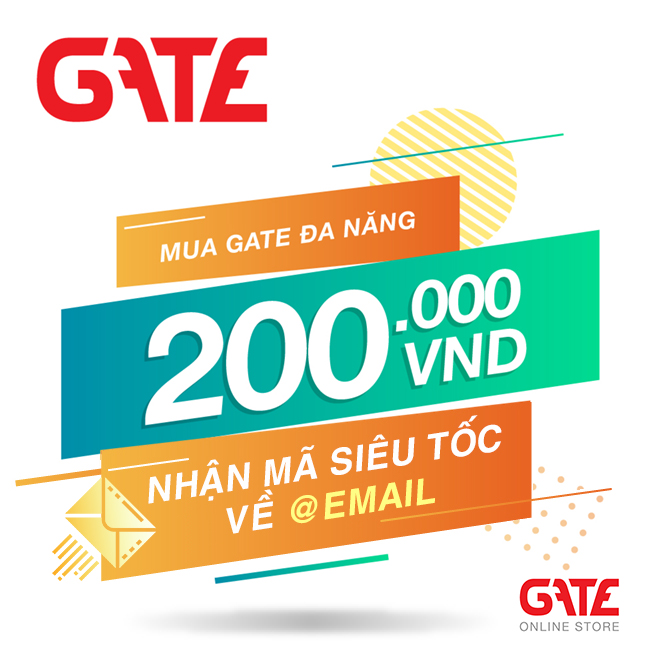 [HCM]Thẻ GATE 200.000 - nhận mã SIÊU TỐC về EMAIL đăng ký