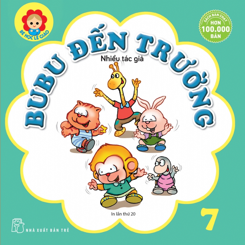 Sách nxb trẻ - bé học lễ giáo-tập 07: bubu đến trường