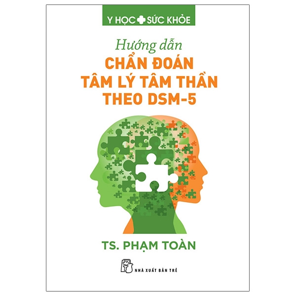Fahasa - hướng dẫn chẩn đoán tâm lý tâm thần theo dsm-5