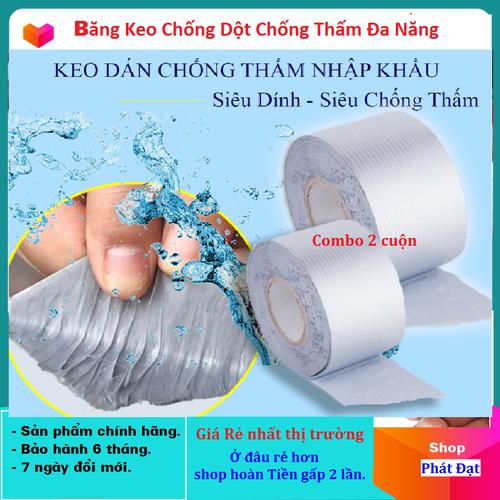 combo 2 quận băng Keo Siêu Dính Đa Năng, Keo dán chống thấm đa năng cho tường, trần nhà, mái tôn, ống nước, bể nước, xô chậu, phao bơi