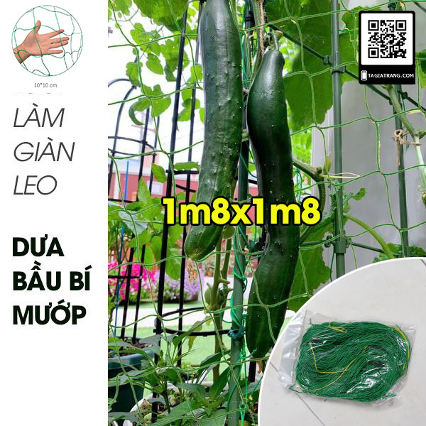 Lưới làm giàn leo trồng dưa, bầu, bí, mướp, đậu đỗ, size 1.8x1.8m