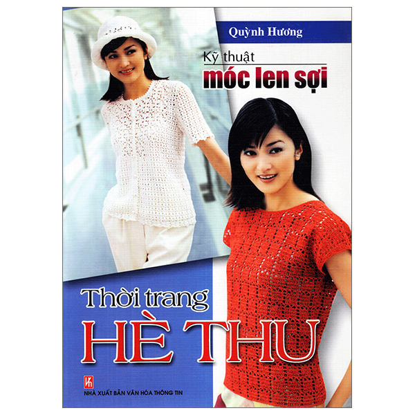 Fahasa - kỹ thuật móc len sợi - thời trang hè thu