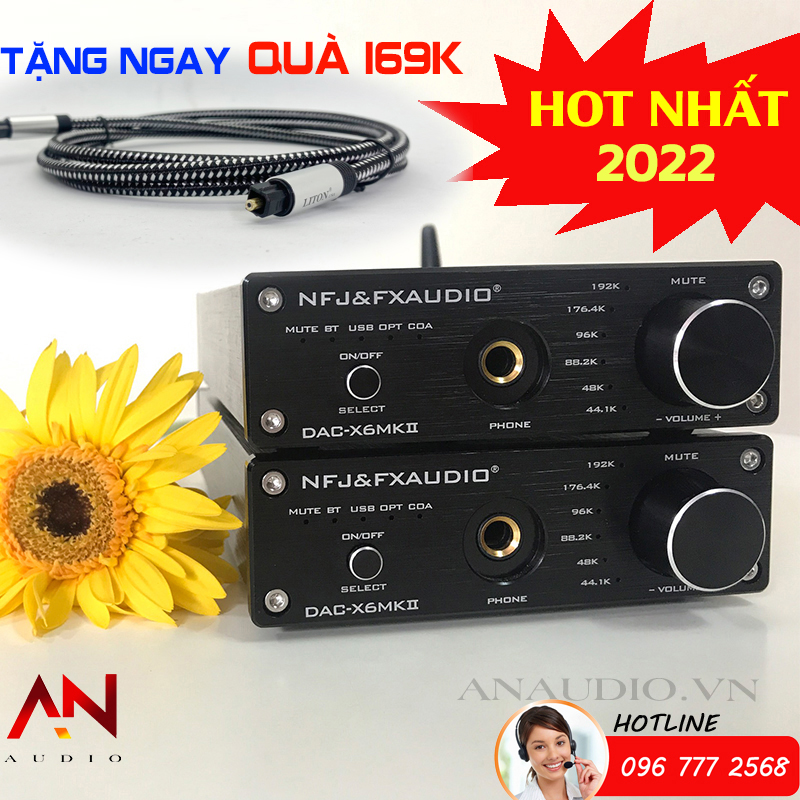 Giải mã fx-audio dac x6 mkii - phiên bản 2022 -bluetooth 5.0