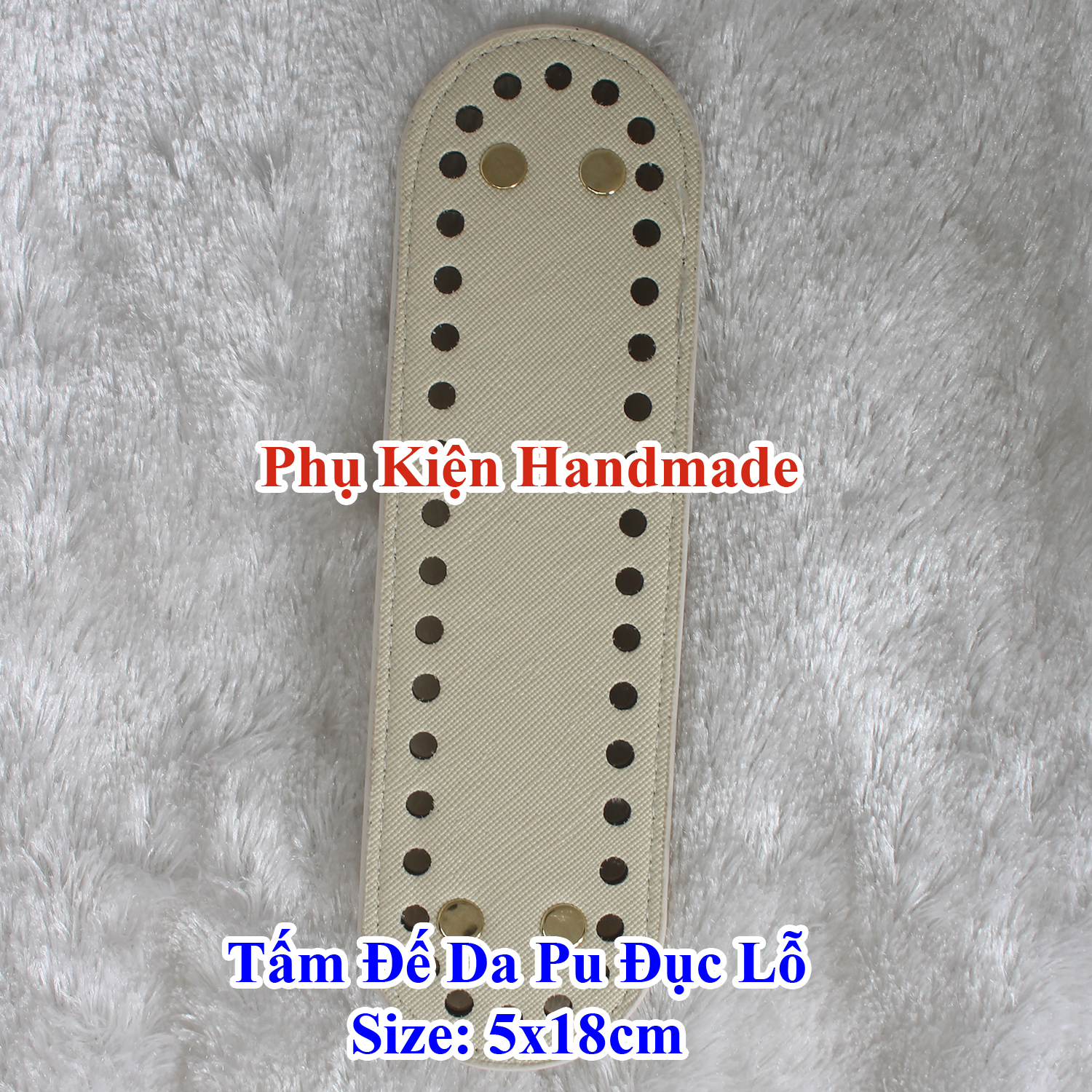 Tấm đế da pu đục lỗ 5x18 cm trang trí túi xách (50k /tấm)