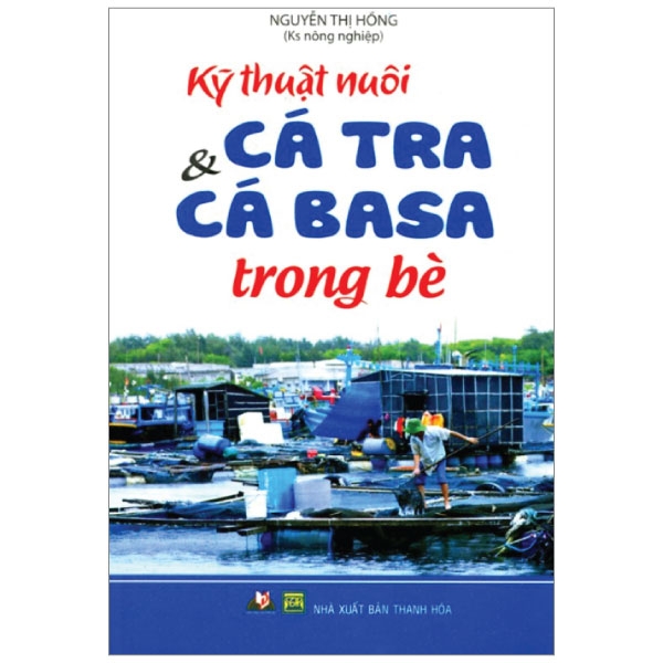 Fahasa - kỹ thuật nuôi cá tra và cá basa trong bè