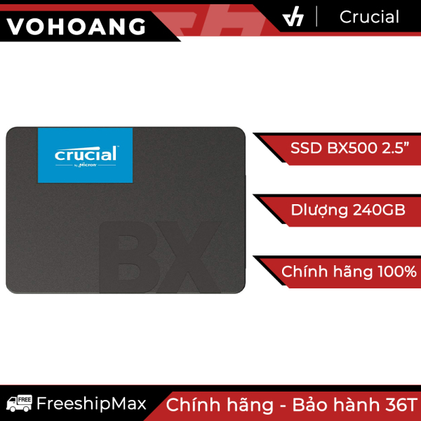 SSD Crucial 240GB BX500 by Micron - SSD chính hãng tốc độ cao, chip 3D Nand, bảo hành 3 năm