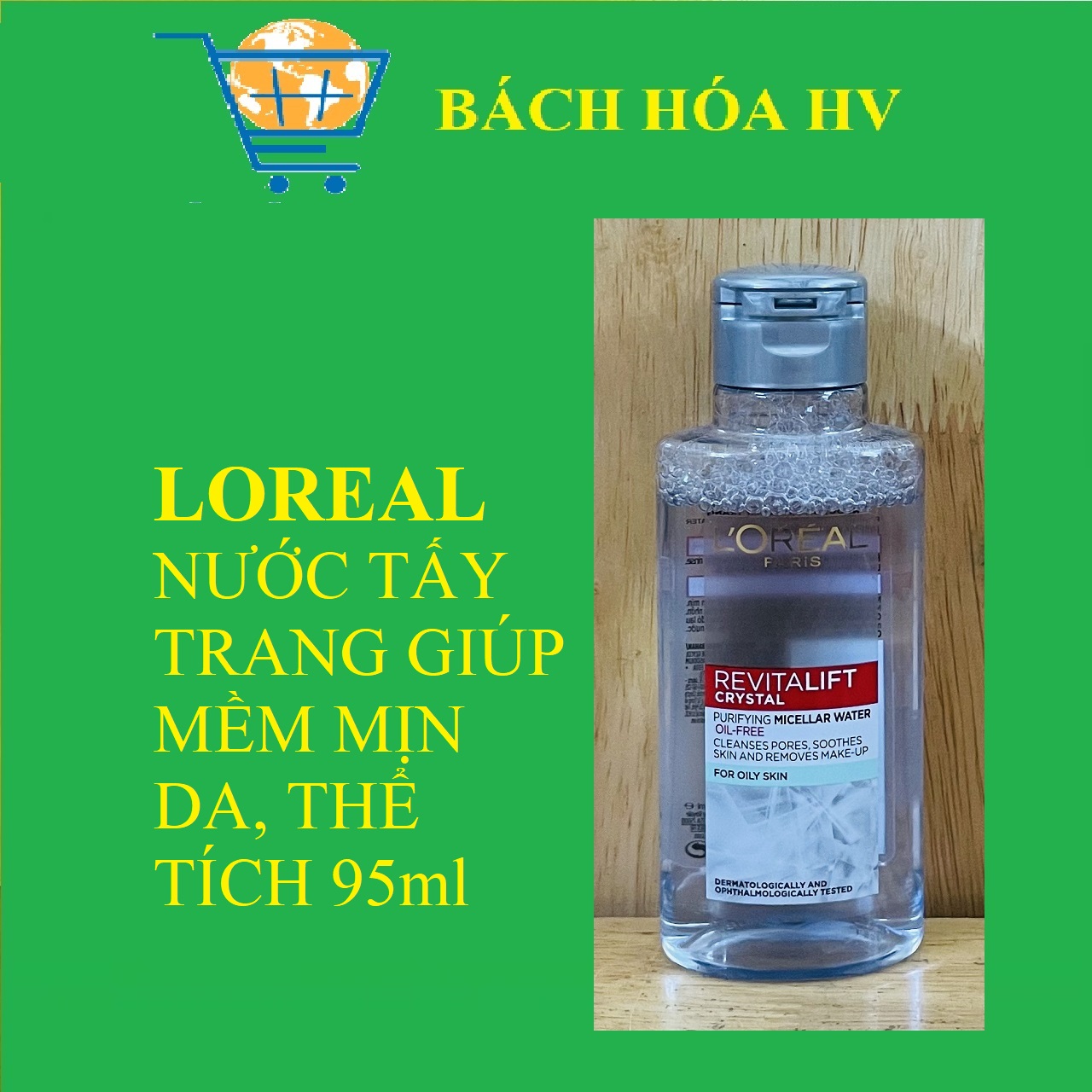 Nước Tẩy Trang LOREAL 95ml - BACH HOA HV