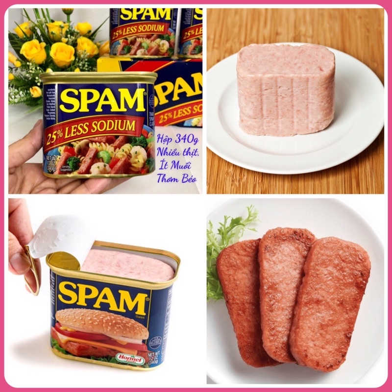 Thịt hộp Spam 25% Less Sodium 340g của Mỹ